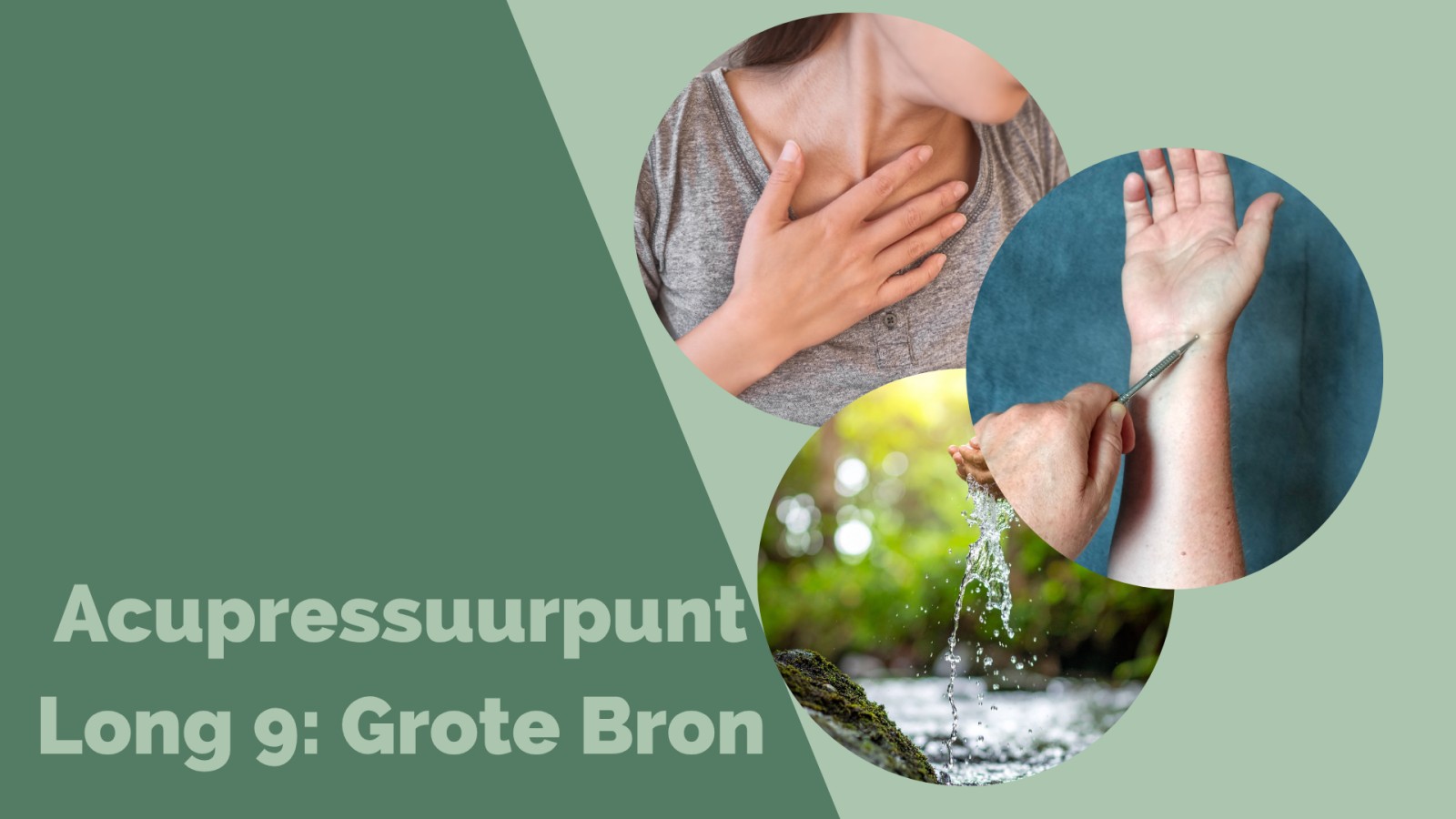 Acupressuurpunt Long 9: Grote Bron