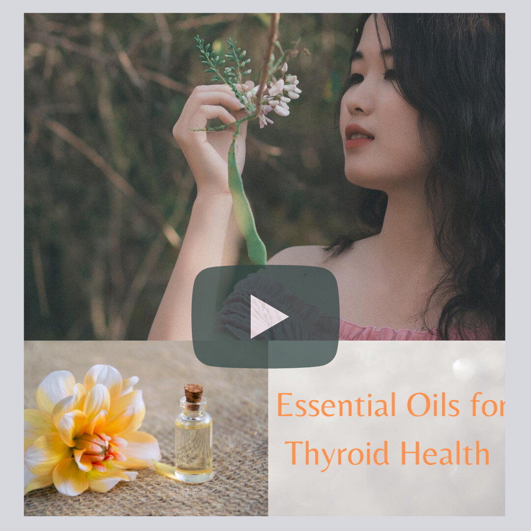 Essential Oils for Thyroid Health