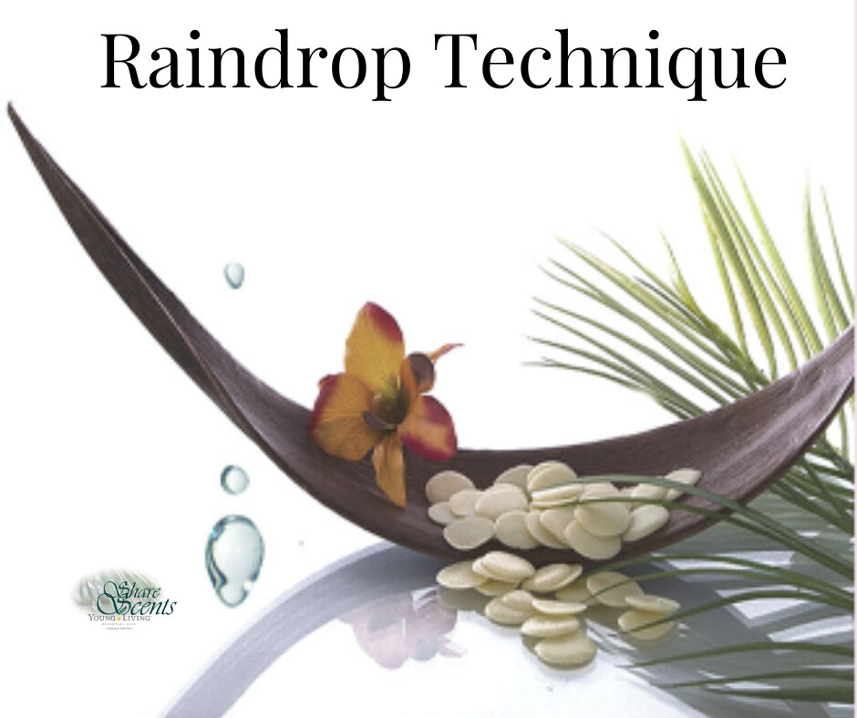 Raindrop Technique: Is it for you?