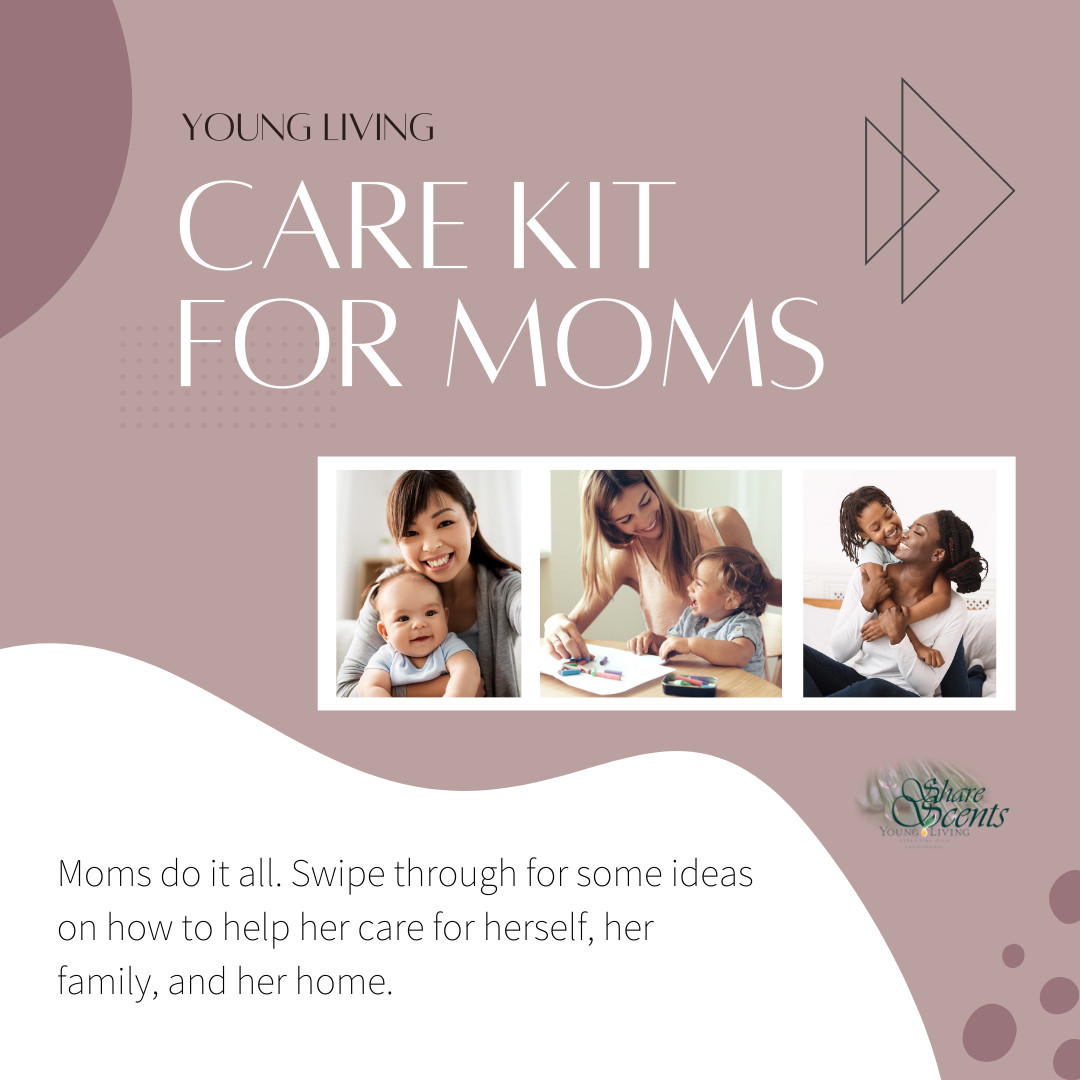 Care Kit for Moms