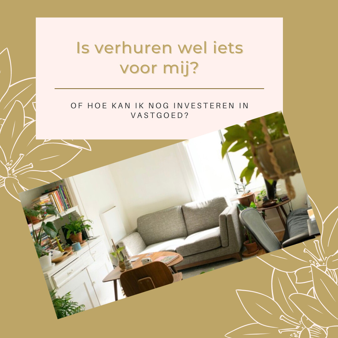Is verhuren wel iets voor mij? Kerstin Van Bulck