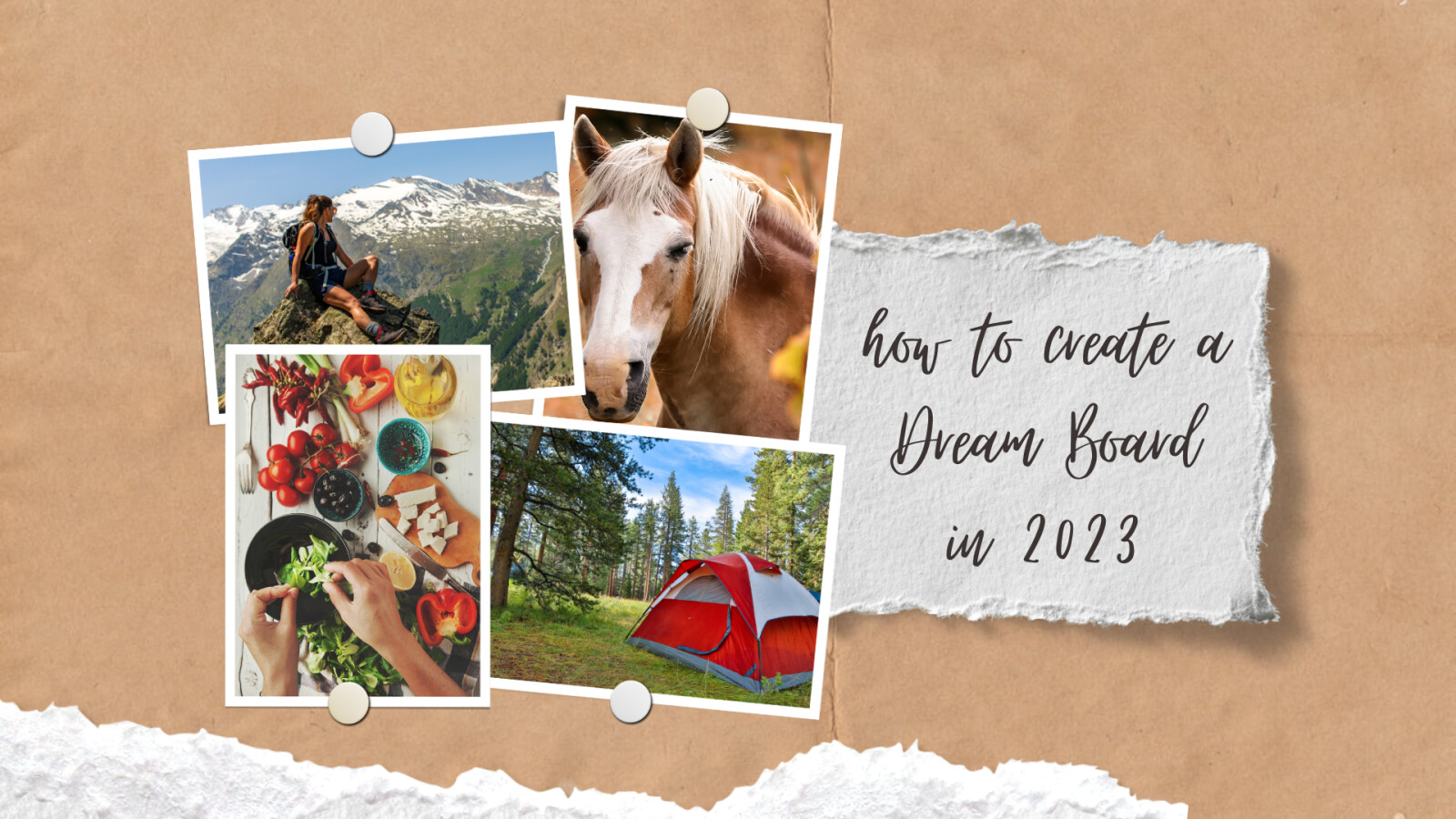 How To Create A Dream Board in 2023