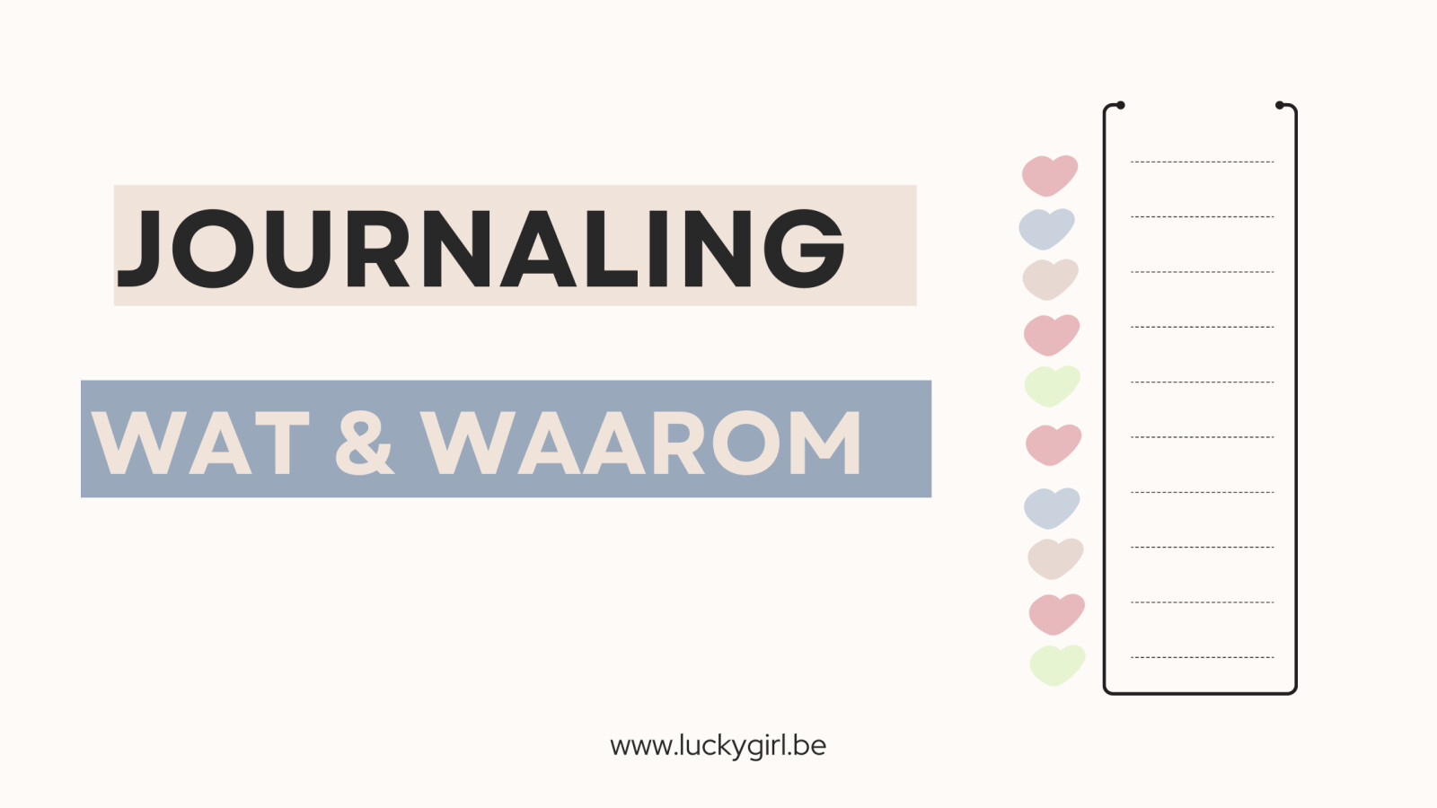 Journaling - wat, waarom & hoe