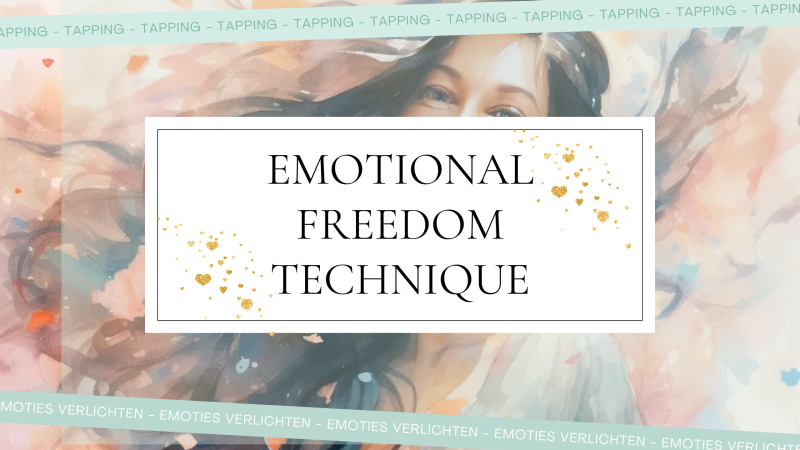 EFT techniek voor emotionele vrijheid