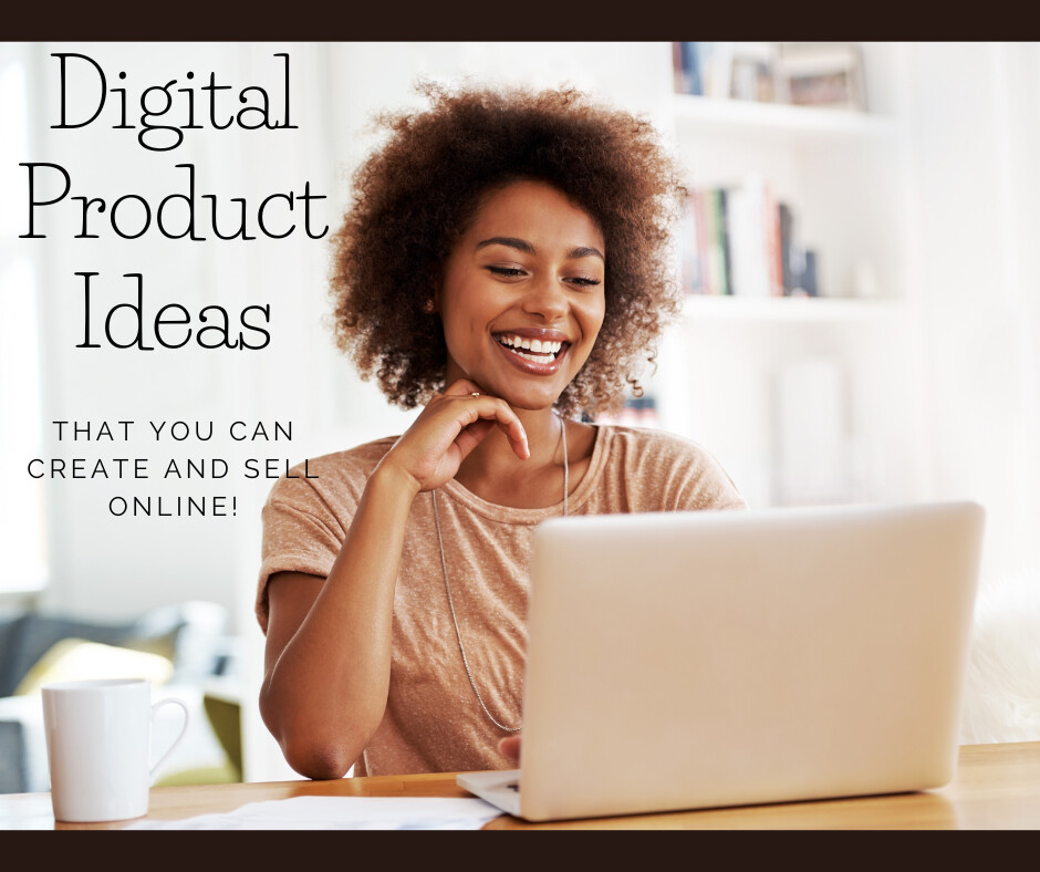 What Digital Products can I Sell Online? 