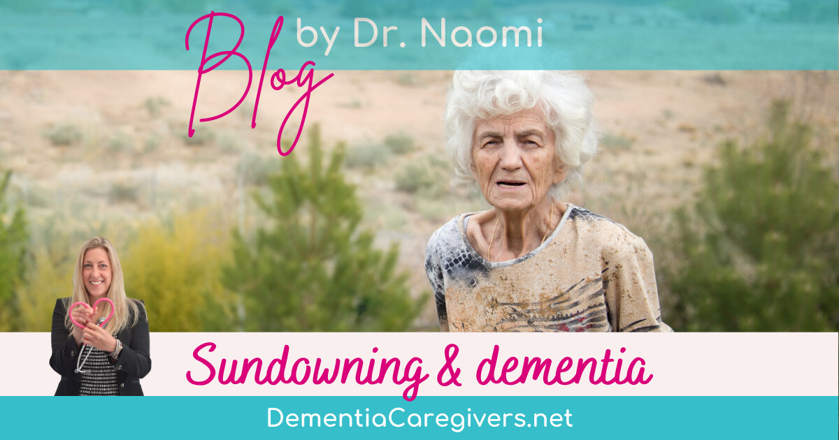 Sundowning and dementia