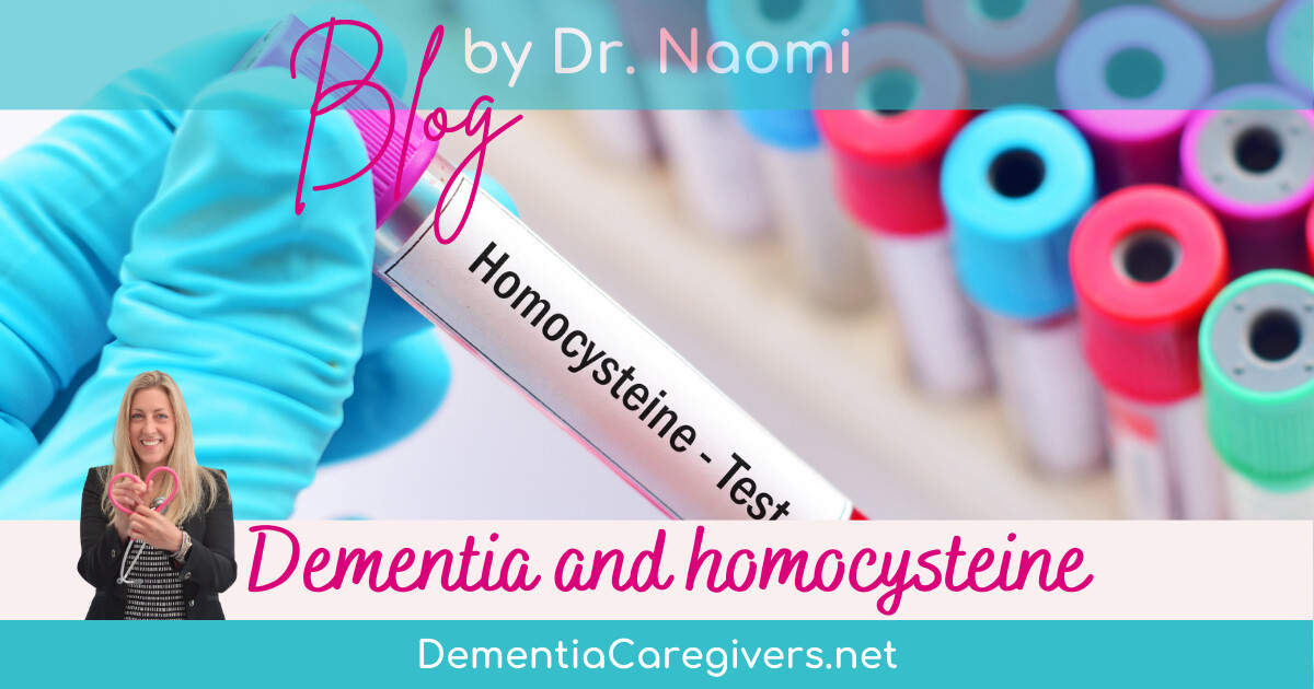 Dementia and homocysteine