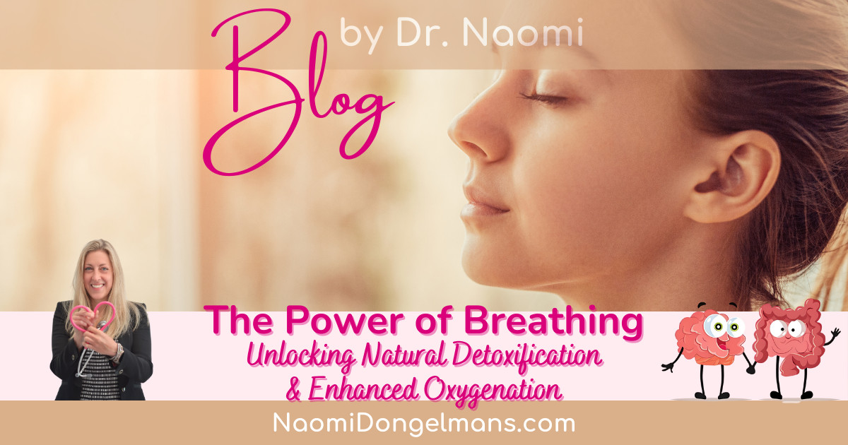The Power of Breathing: Unlocking Natural Detoxification and Enhanced Oxygenation