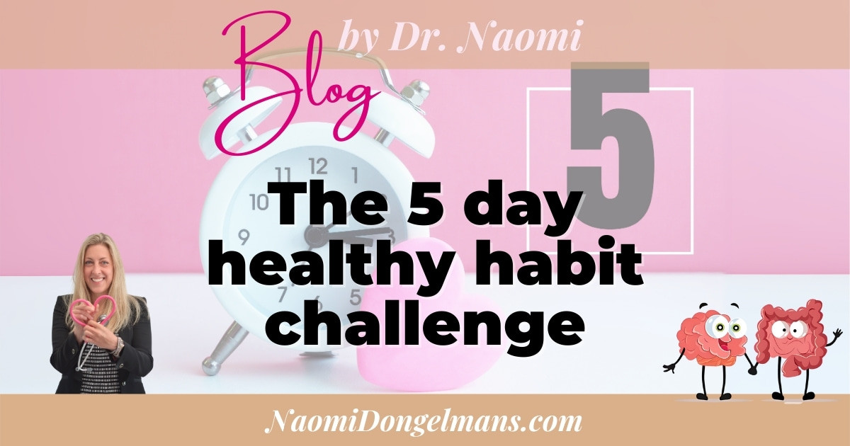 The 5 day healthy habit challenge