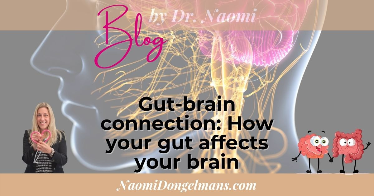 Gut-brain connection: How your gut affects your brain