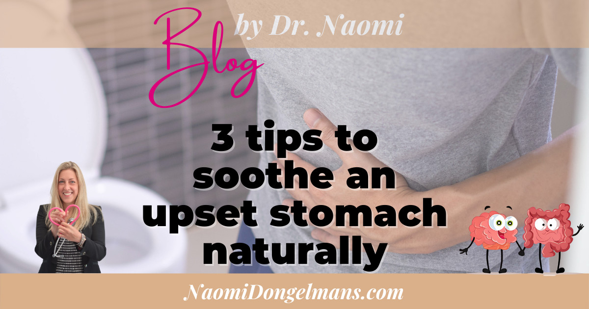 3 natural remedies for fast upset stomach relief