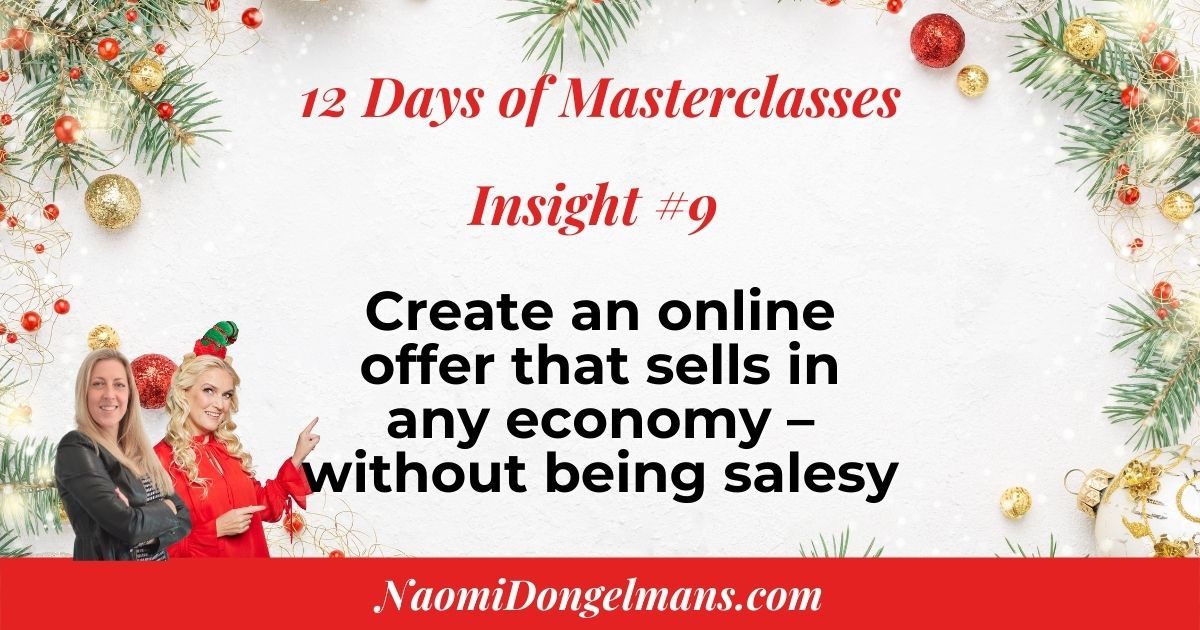 12 Days of Masterclasses Insights #9: Create an online offer that sells in any economy