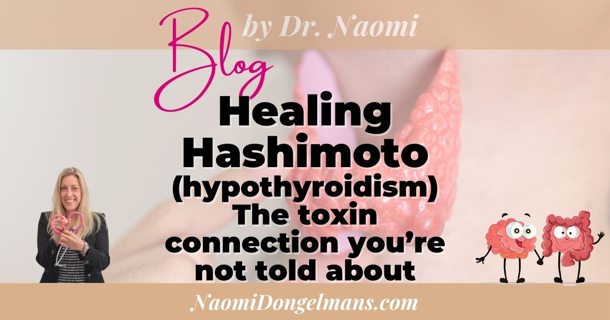 Healing Hashimoto (hypothyroidism)