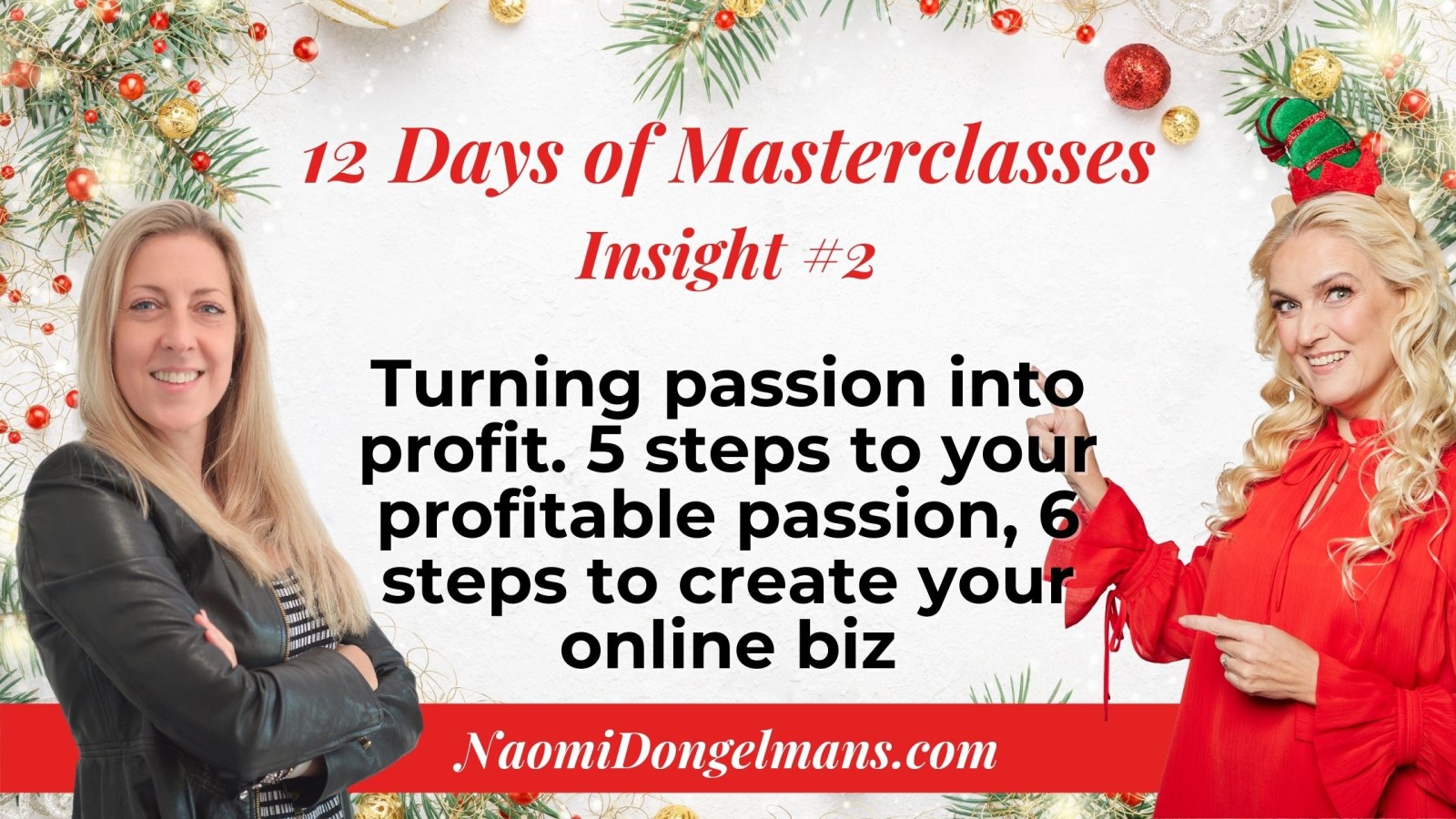 12 Days of Masterclasses Insights #2 Turning passion into profit