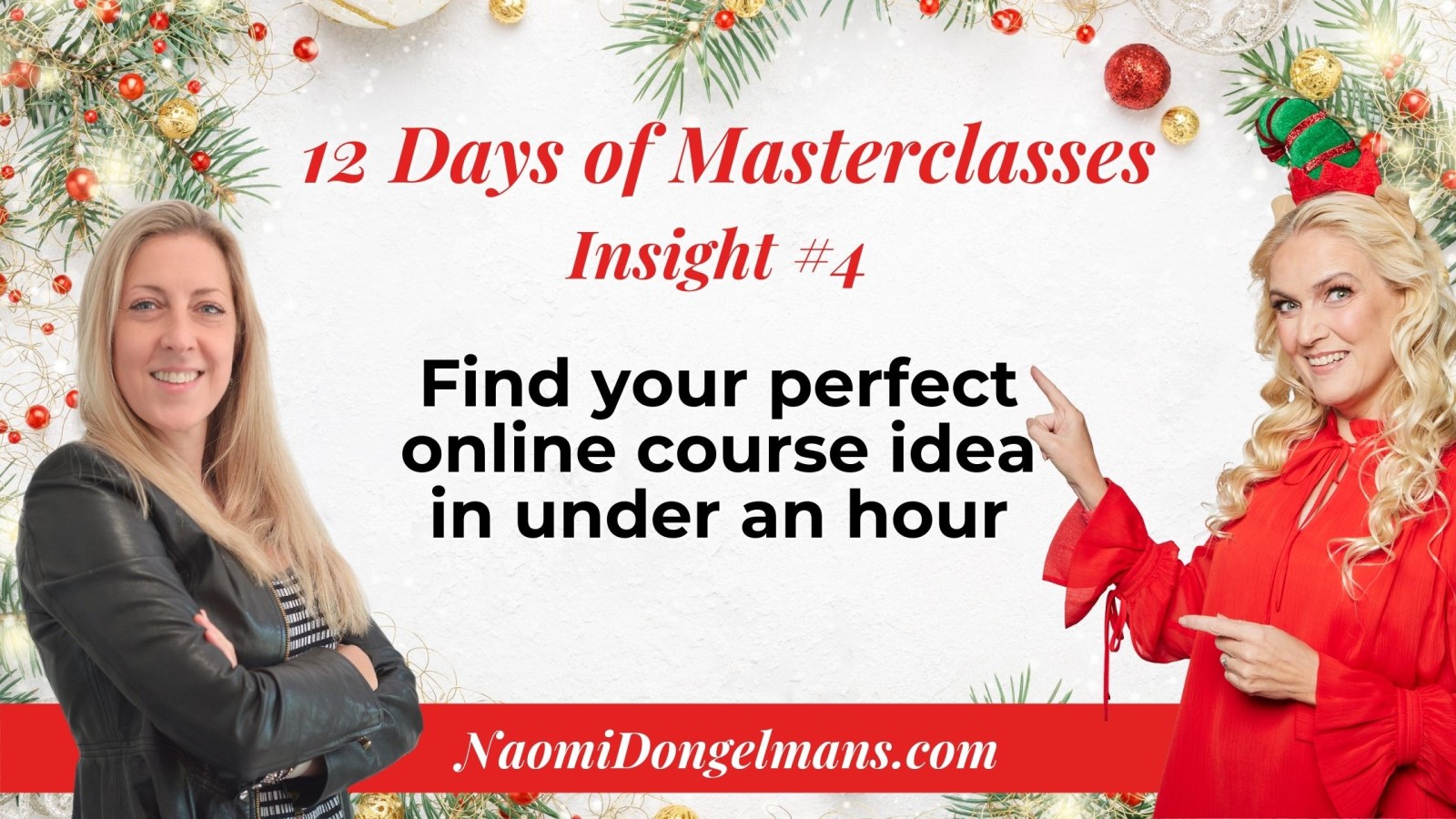 12 Days of Masterclasses Insights #4: Find your perfect online course idea in under an hour
