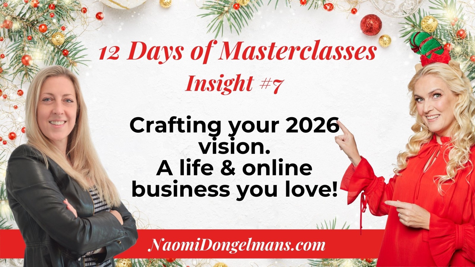 12 Days of Masterclasses Insights #7: Design your dream 2026