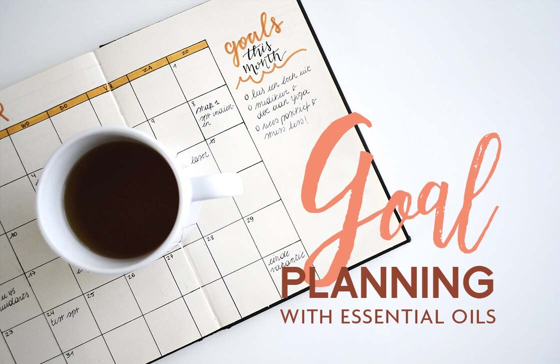 GOAL SETTING WITH ESSENTIAL OILS