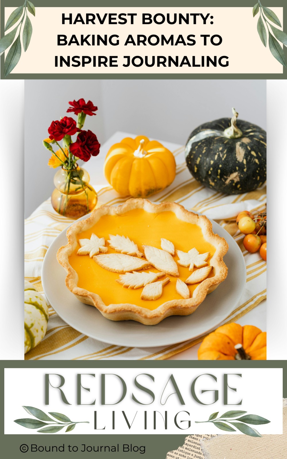 Harvest Bounty: Baking Aromas to Inspire Journaling