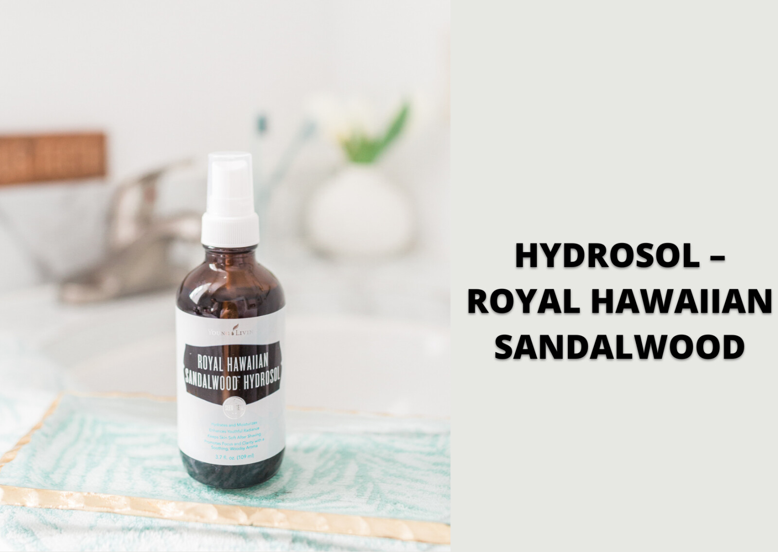 HYDROSOL – ROYAL HAWAIIAN SANDALWOOD