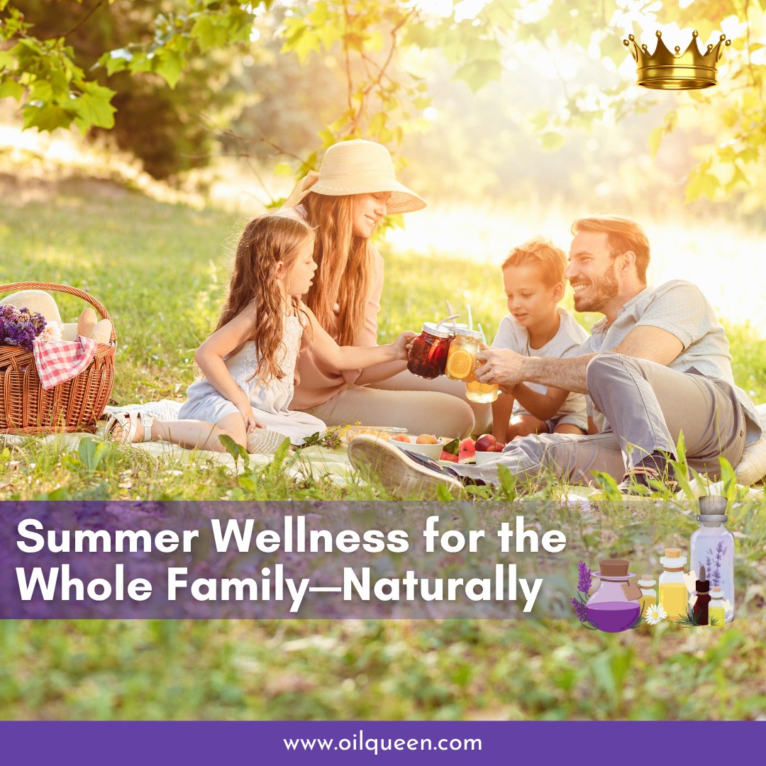 Sunkissed & Scented: A Summer Survival Guide with Essential Oils for the Whole Family