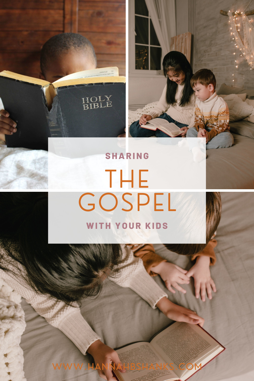 How To Share the Gospel with your Kids