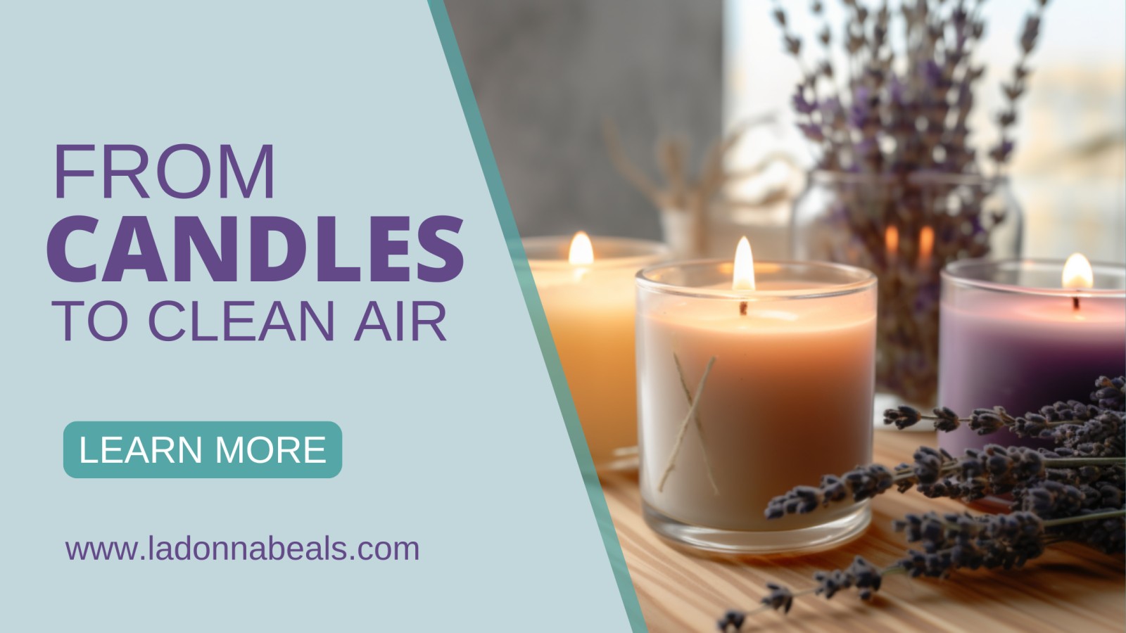 From Candles to Clean Air