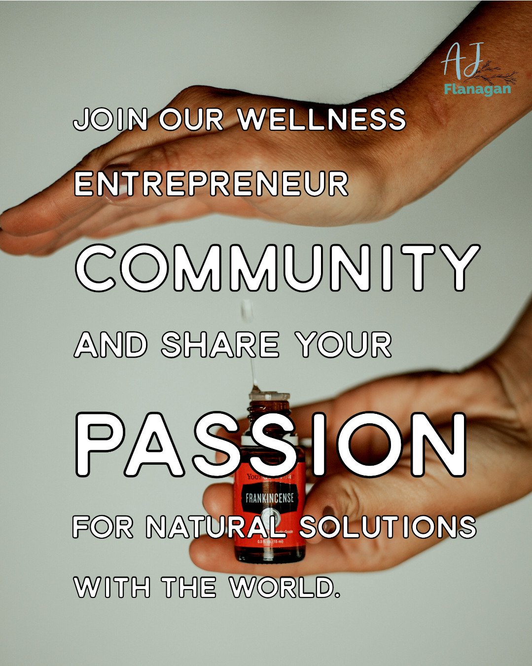 Join the Wellness Entrepreneur Community: 10 Reasons to Become a Young Living Brand Partner