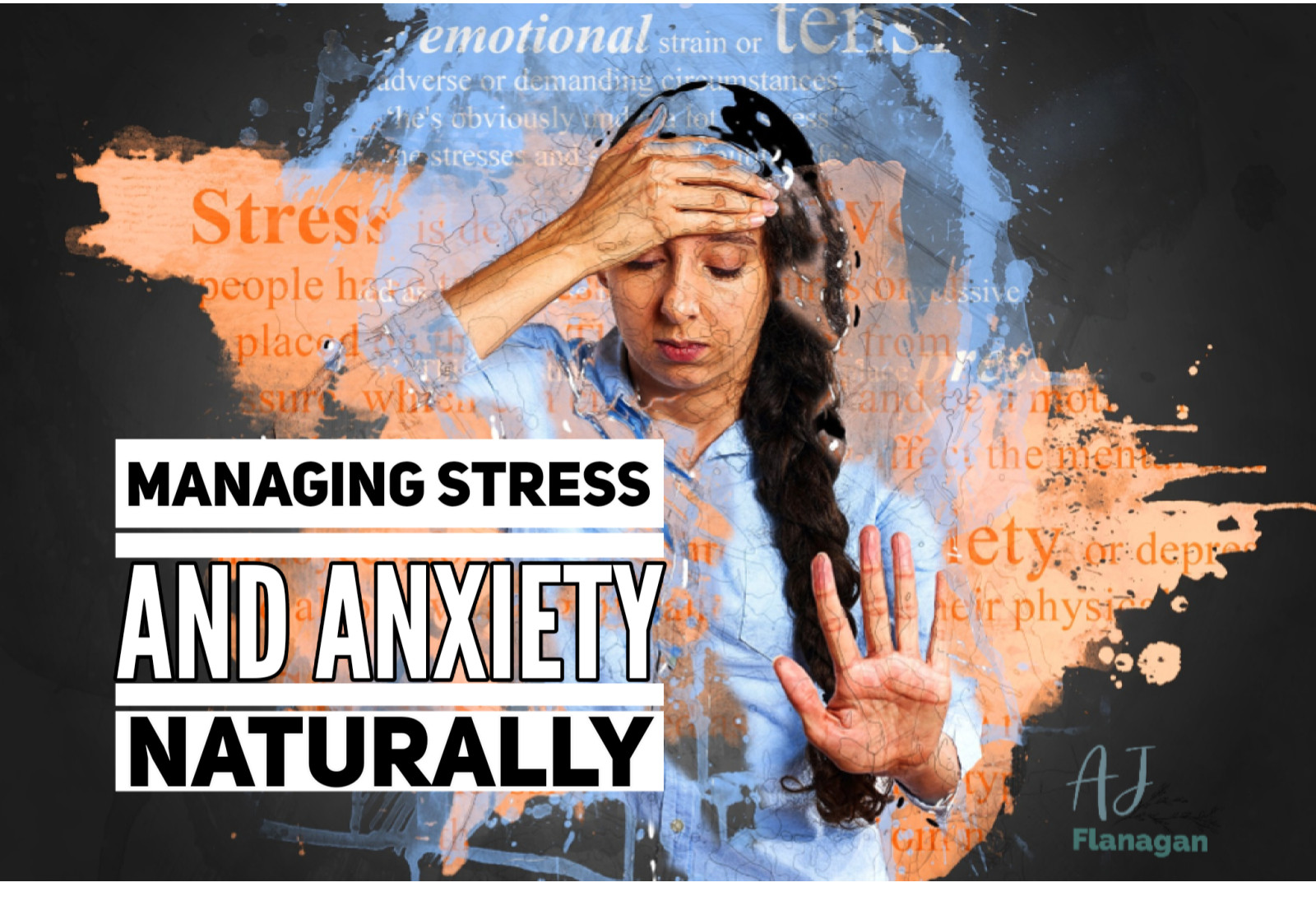 Managing Stress and Anxiety Naturally 