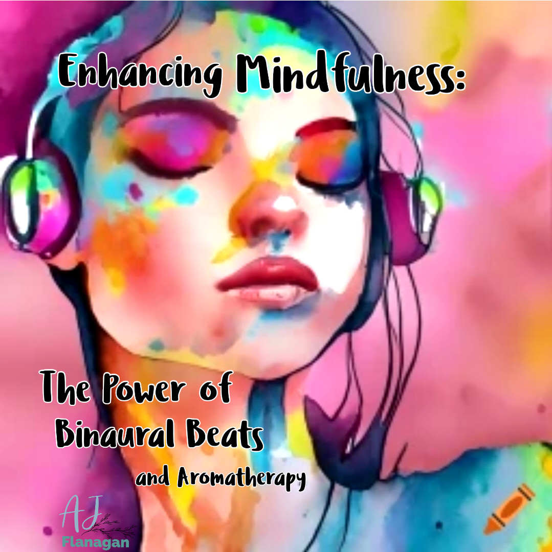 Enhancing Mindfulness: The Power of Binaural Beats and Aromatherapy 