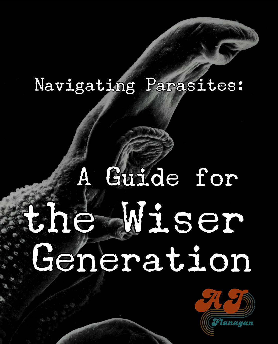 Navigating Parasites: A Guide for the Wiser Generation