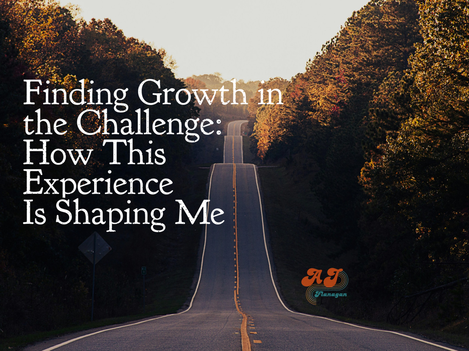 Finding Growth in the Challenge: How This Experience Is Shaping Me