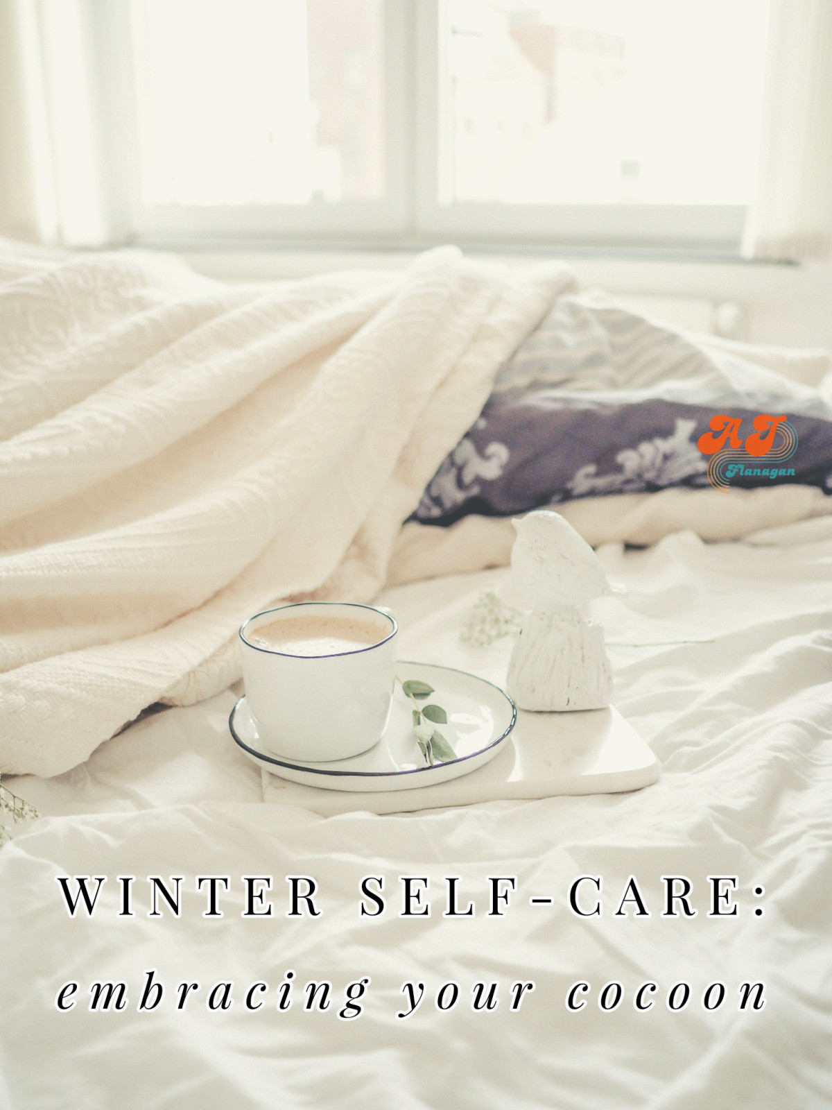 Winter Self-Care: Embracing Your Cocoon