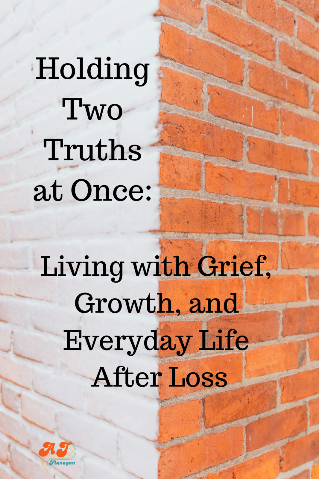 Holding Two Truths at Once: Living with Grief, Growth, and Everyday Life After Loss