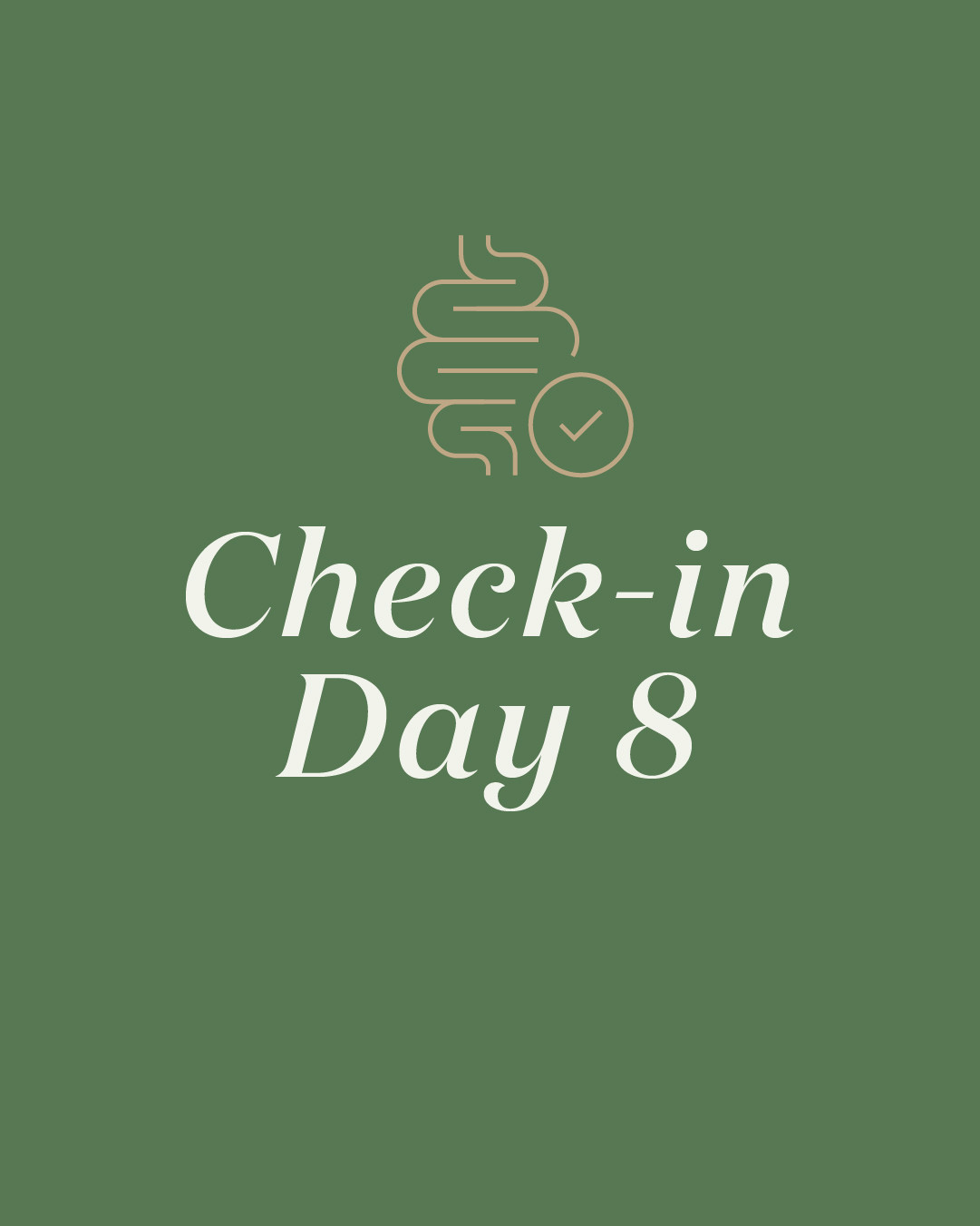 Do The Gut Work - Day 8