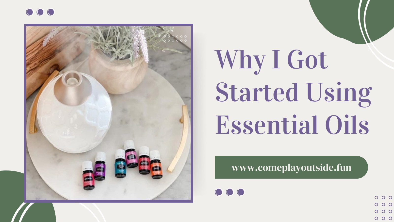 Why I Got Started Using Essential Oils