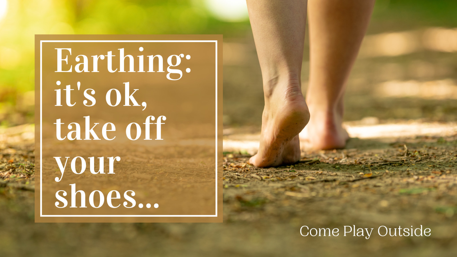 Earthing: It's Ok. Take Off Your Shoes! | Suzanne VanOver