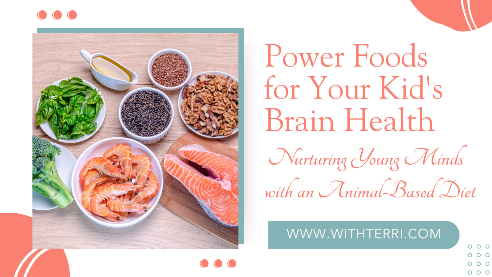 Power Foods for Your Kids' Brain Health