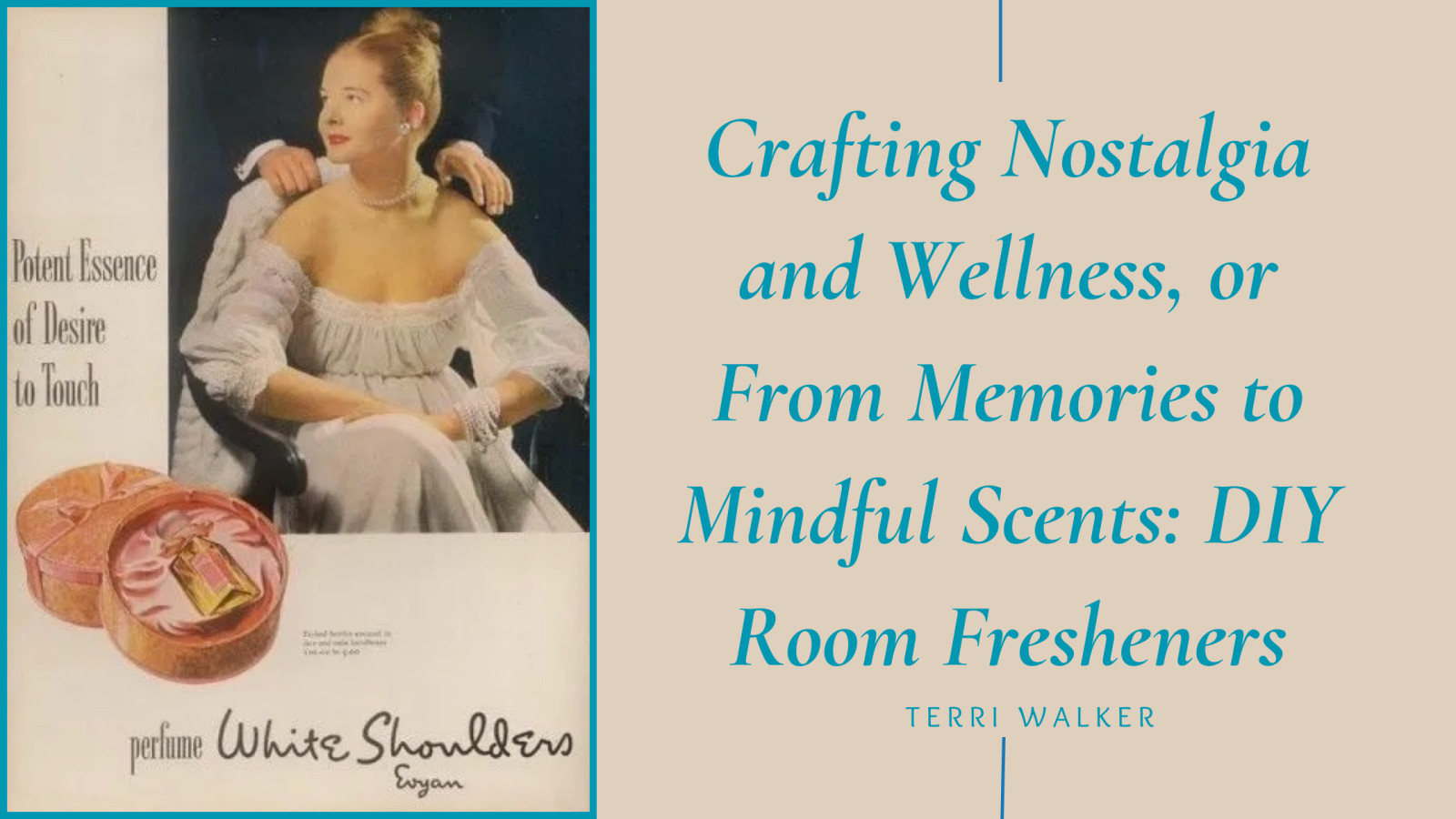 Crafting Nostalgia and Wellness or From Memories to Mindful Scents: DIY Room Fresheners