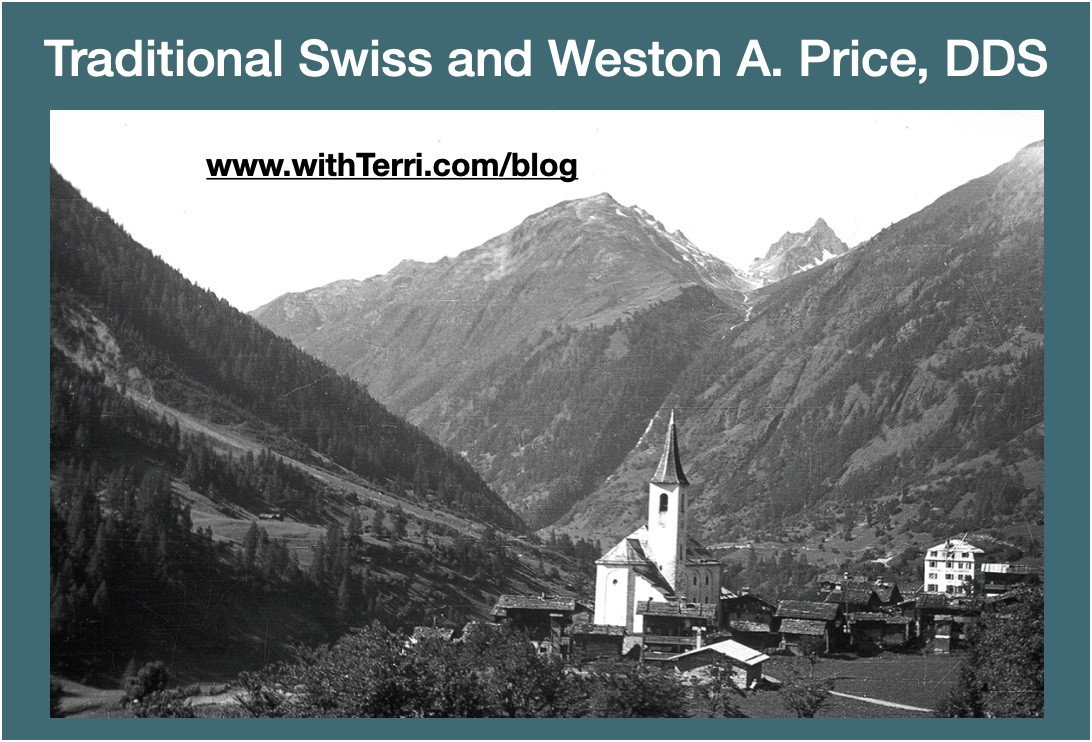 Swiss Villagers and the Power of Traditional Nutrition: Dr. Price’s Findings