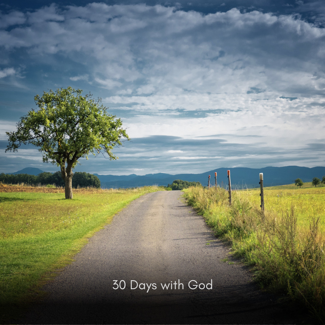 30 Days with God - Day 15