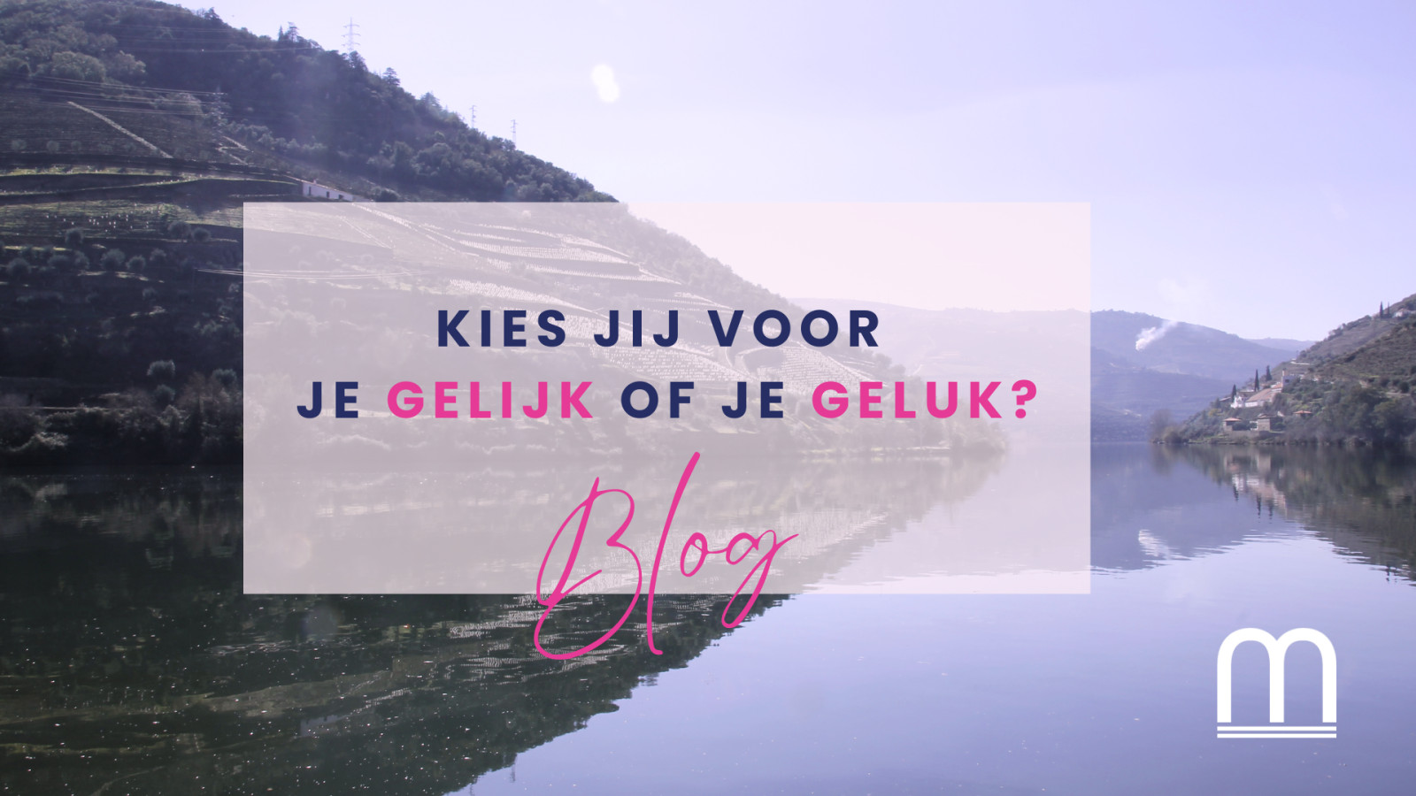 Kies jij voor je gelijk of voor je geluk