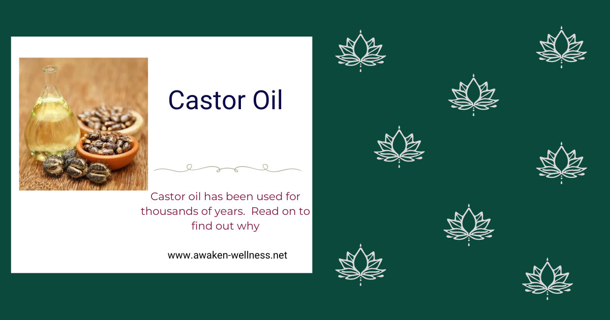 Castor Oil--Why it's been used for thousands of years