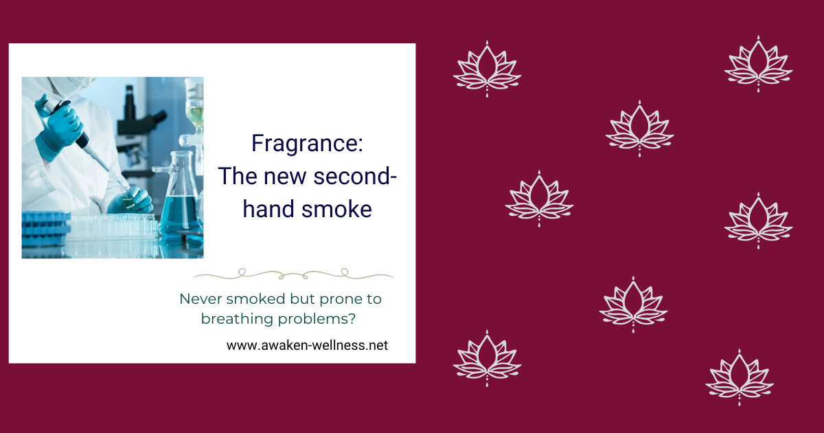 Fragrance-The New Second-Hand Smoke