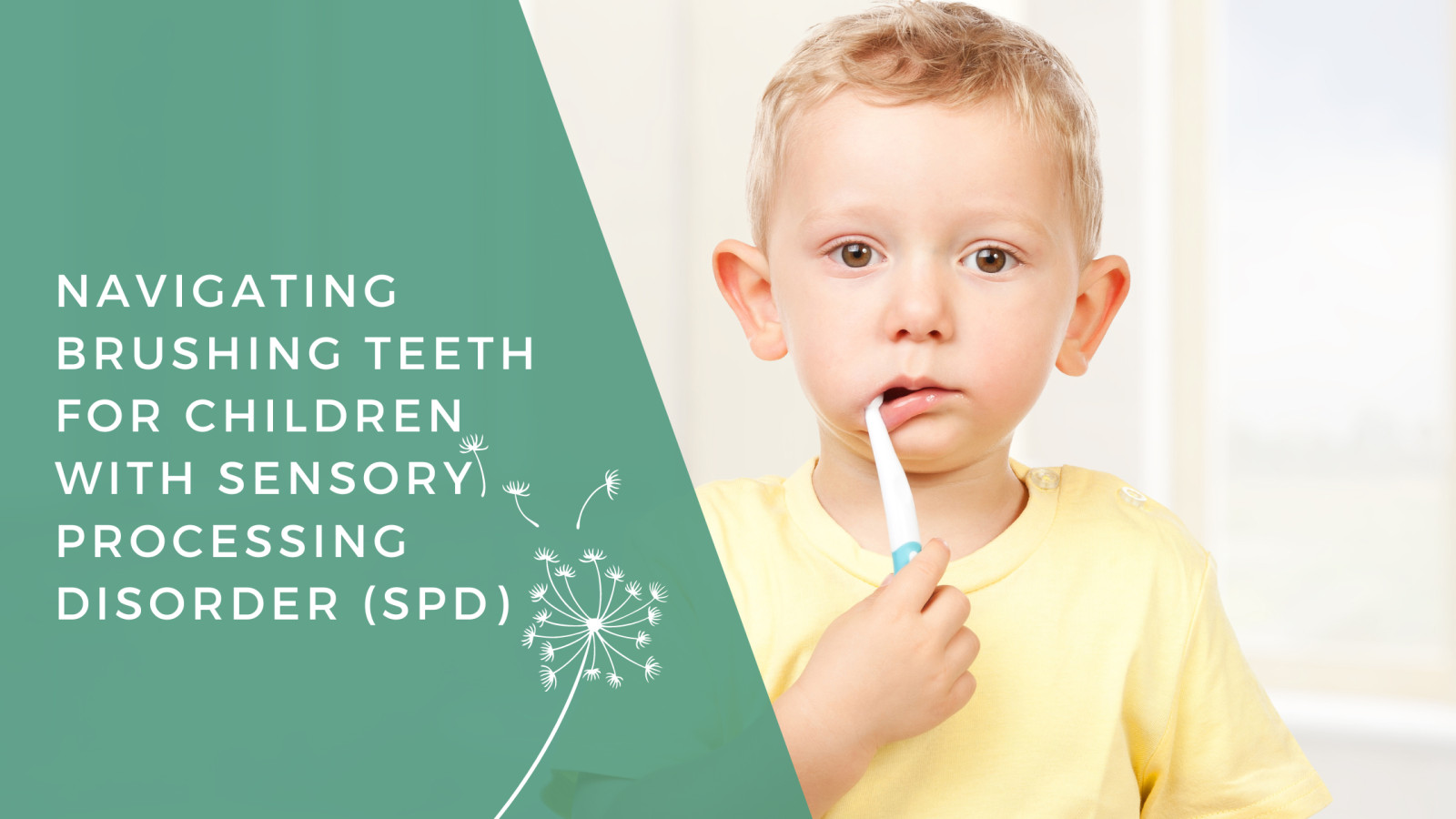 Navigating Brushing Teeth for Children with Sensory Processing Disorder (SPD)