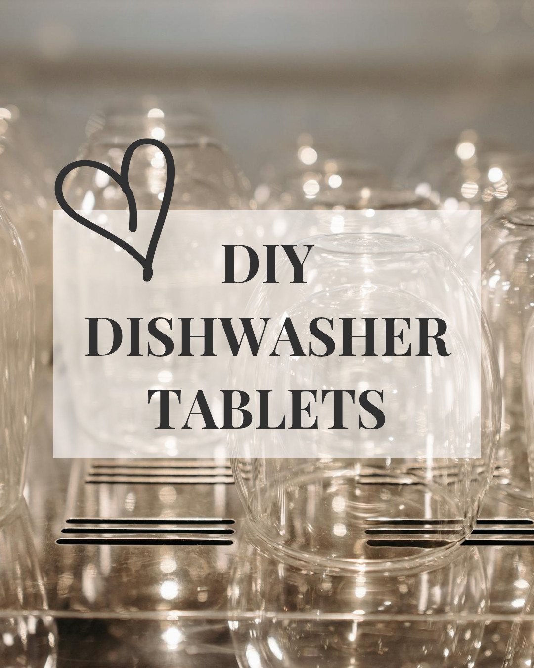 DIY Dishwasher Detergent Tablets