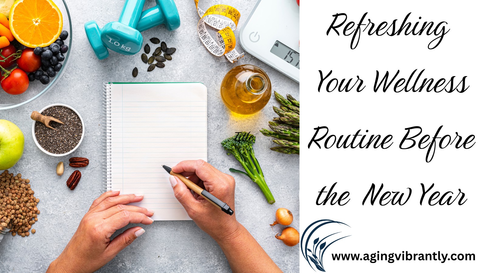 🌿 Refreshing Your Wellness Routine Before the New Year