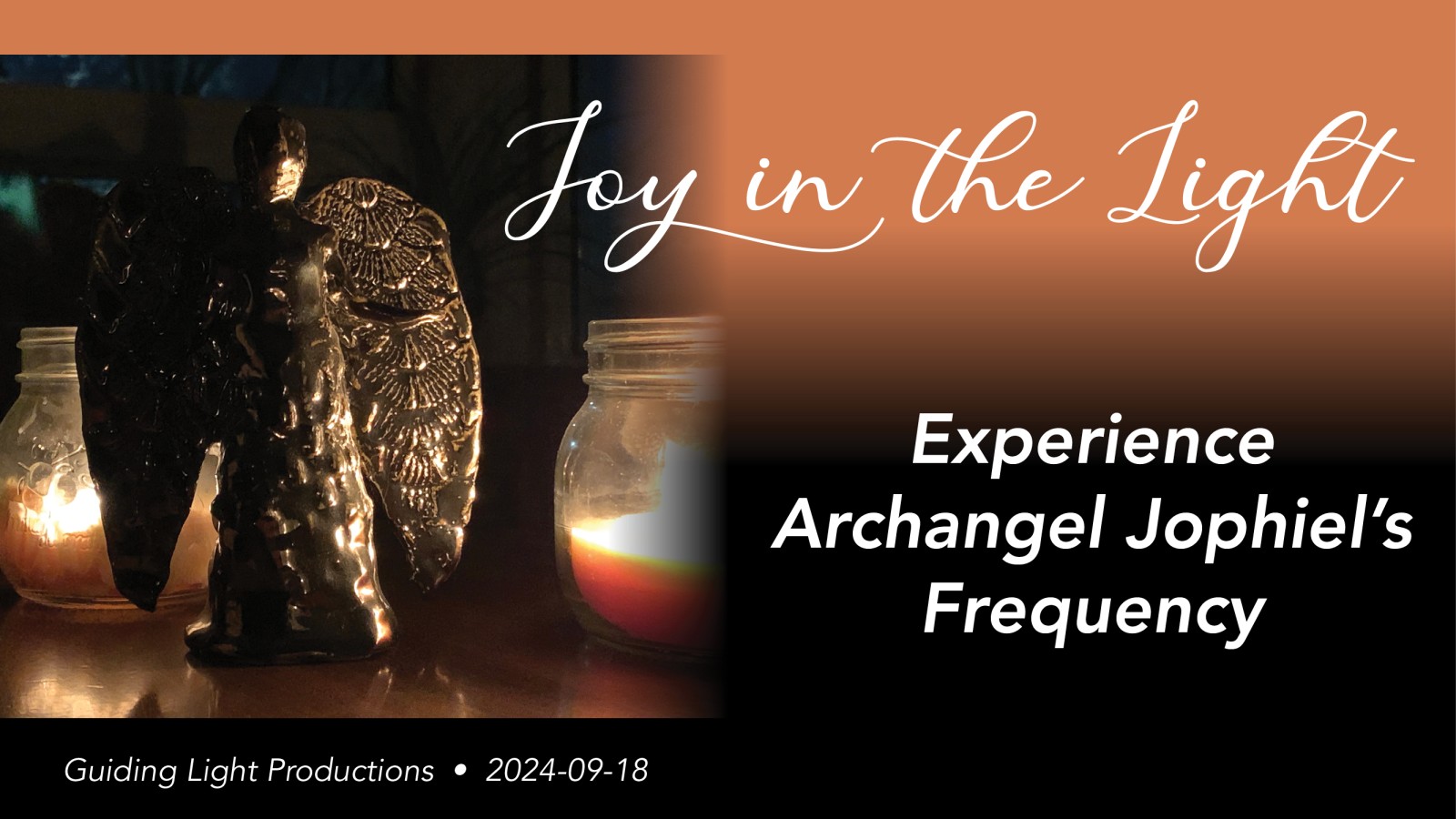 Podcast: Joy in the Light - Greetings from the Angelic Realm